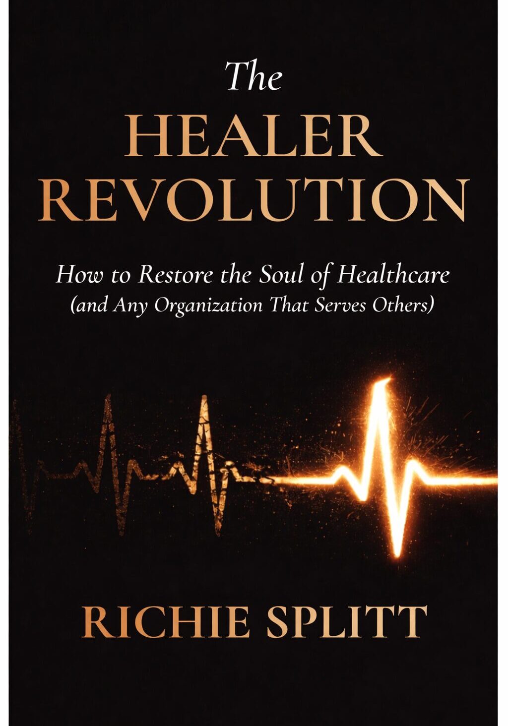 Book cover of 'Healer Revolution' focused on healthcare restoration.